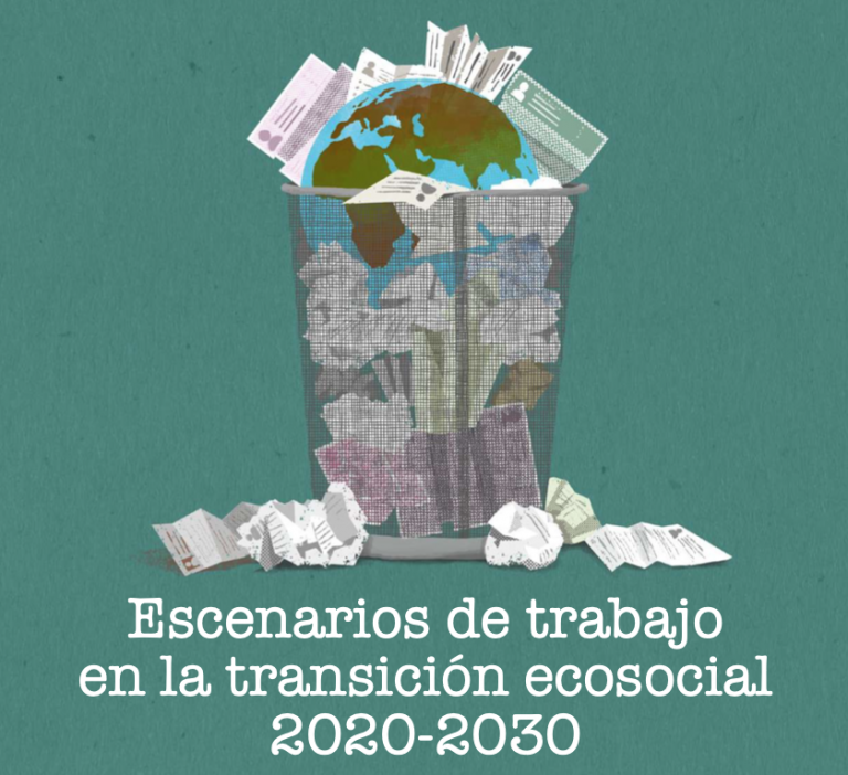 Lee más sobre el artículo Escenarios de trabajo en la transición ecosocial 2020-2030